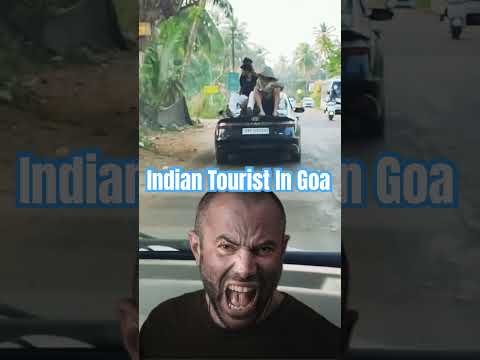 Goa Tourism Are Down Due to Wrong Tourist ?