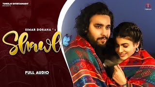 Shawl(Extended Version) - Simar Dorraha