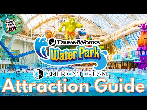 DreamWorks Water Park ATTRACTION GUIDE - All Rides & Slides - American Dream, NEWJERSEY - 2025