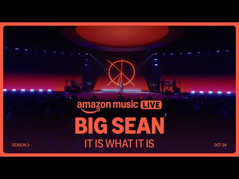 Big Sean - It Is What It Is (Amazon Music Live) | Amazon Music