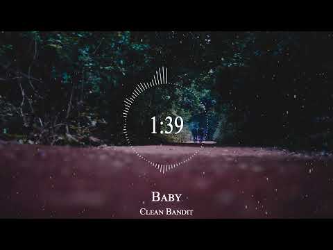 Clean Bandit - Baby