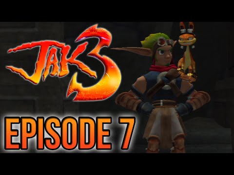 Jak 3 - Episode 7 - Making Our Way Into The City!