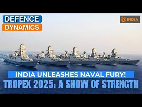 India Unleashes Naval Fury: TROPEX 2025 | A Show Of Strength | Defence Dynamics