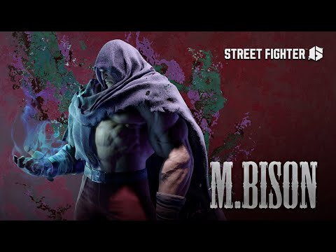 Street Fighter 6 - M. Bison Gameplay Trailer