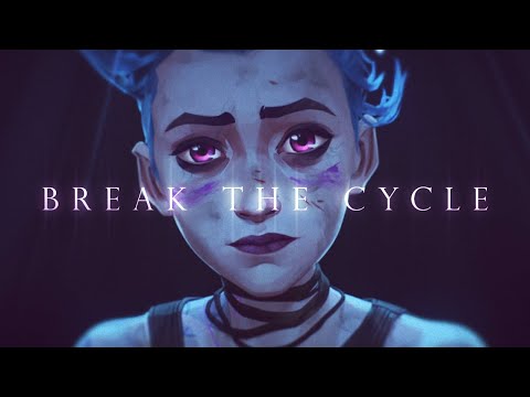 Arcane: Jinx | Break the Cycle