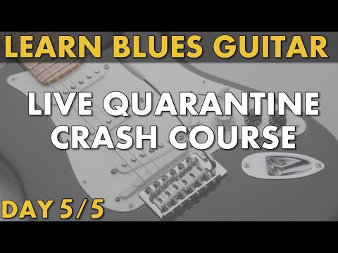 Live Quarantine Lessons - Blues Guitar Day 5 [Band Arrangement]