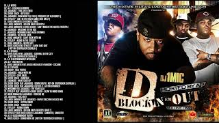 DJ 1Mic - D-BlockinEmOut Vol. 1 (Hosted By AP & Large Amount) [2008][Mixtape]