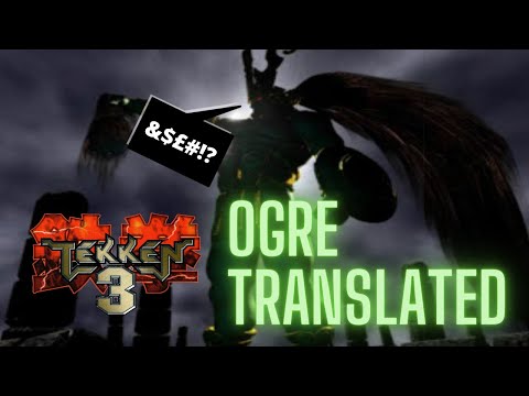 Tekken 3: Translating Ogre's backwards dialogue