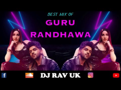 Guru Randhawa Mix | Best of Guru Randhawa | Guru Randhawa Mashup | Guru Randhawa Songs