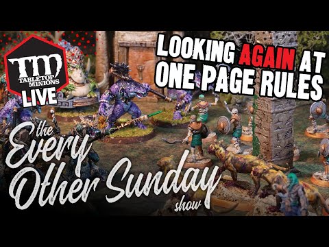 Looking AGAIN at One Page Rules - The Every Other Sunday Show