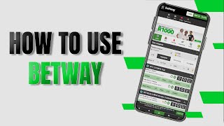 Betway for beginners || How to use  Betway 2024