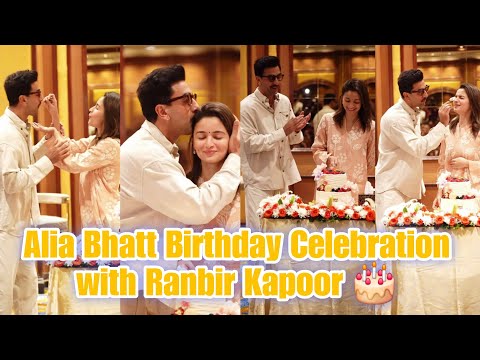 Alia Bhatt's Birthday Celebration with Ranbir Kapoor