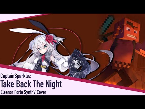 Take Back The Night (SynthV Cover) | Eleanor Forte