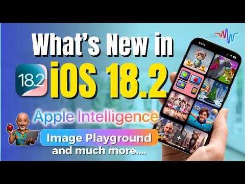 ✨ What’s new in iOS 18.2?  Siri, ChatGPT,  Apple Intelligence,  Image Creation Tools and More 📱