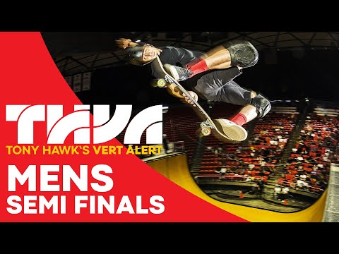 Tony Hawk Vert Alert 2024 Men's Semi-Finals