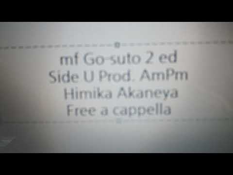 #MFゴースト 2nd Season ED - Side U (Prod. AmPm) - Himika Akaneya Free a cappella フリーアカペラ