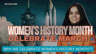 Women’s History Month 2025/Moving Forward Together | Why we celebrate Women’s History Month?