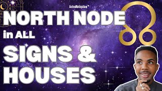 North Node (Rahu) in ALL SIGNS & HOUSES: Discover Your Destiny within Your Birth Chart!🔮 #astrology