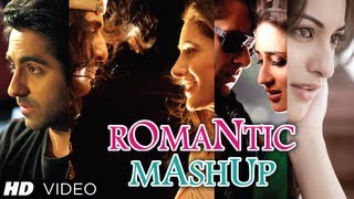 Romantic Mashup Full Video Song | DJ Chetas | Best Bollywood Mashups