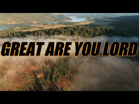 Great Are You Lord - acapella with lyrics