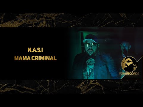 NASI - MAMA CRIMINAL / Наси - Мама Криминал, 2021