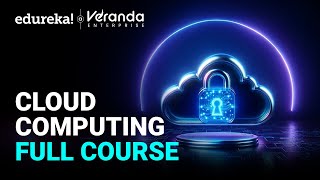 Cloud Computing Full Course In 9 Hours [2025] | Cloud Computing Tutorial For Beginners | Edureka