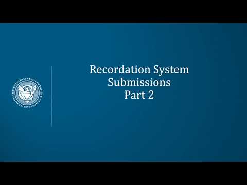 Recordation System Tutorial: Submissions (Part 2)