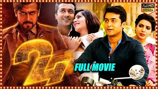 24 Full Length Movie HD | Suriya, Samantha, Nithya Menen | @cinemajatara