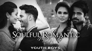 Soulful Romantic Mashup | Youth Boys | Love Aaj Kal | Arijit Singh | Mohit chouhan