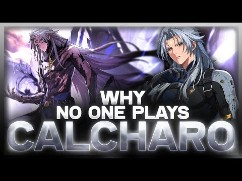 Why NO ONE Plays: Calcharo | Wuthering Waves