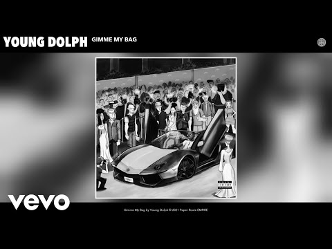 Young Dolph - Gimme My Bag (Audio)