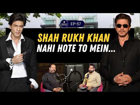 ShahRukh Khan & Bollywood Ke Secrets, Salman Khan, Ambrish Verma, Ft Vijayant Kholi l PKS EP 57