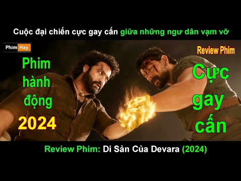 khi ngư dân đụng độ với dân văn vở - Review phim hay