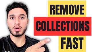 How to Remove Collections From Credit Report FAST!!! 2024