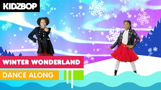 KIDZ BOP Kids - Winter Wonderland (Dance Along) [KIDZ BOP Christmas Party!]