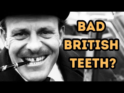 Why Are British Teeth So Yellow?