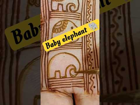 baby elephant 🐘 mehandi design 🌿।।#hennapattern #babyelephant #shorts #heenamehndi