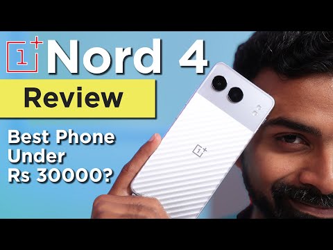 OnePlus Nord 4 Long-Term Review: Gets the Basic Right & Does Some More