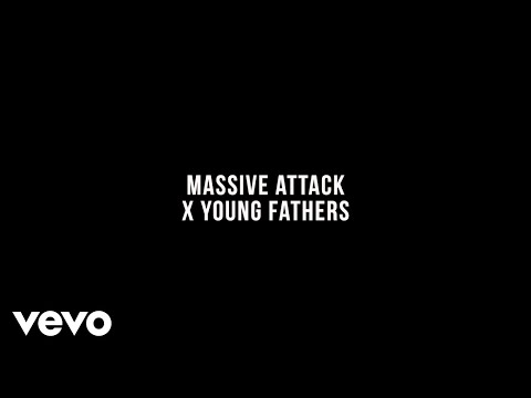 Massive Attack - Massive Attack x Young Fathers (Japanese Version)