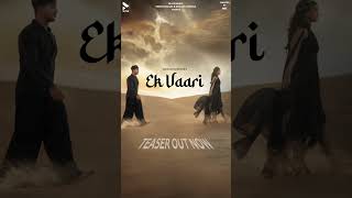 The corridor of love has it's up & downs , come witness it with "Ek Vaari". Teaser Out now on BLive