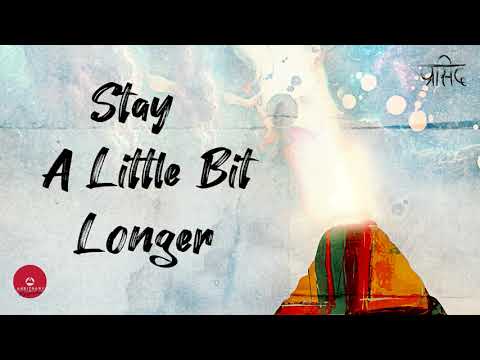 Stay A Little Bit Longer - Prasid | Official Lyrical Video | Arbitrary Originals