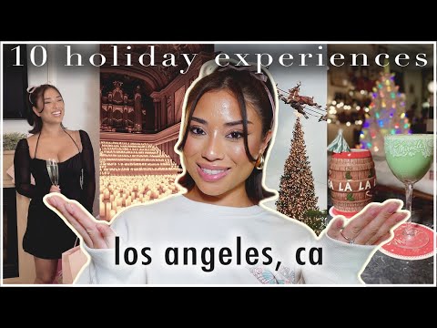 The ultimate LA holiday guide 2023 | 10 must see + things to do when visiting