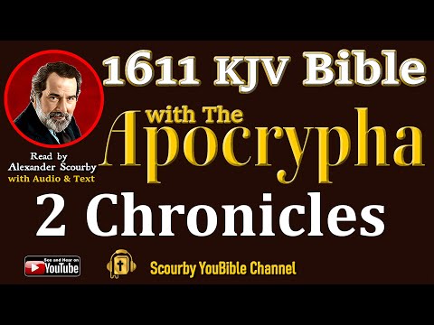 14 ~ New | 2 CHRONICLES KJV  | Audio and Text | by Alexander Scourby | God is Love and Truth.