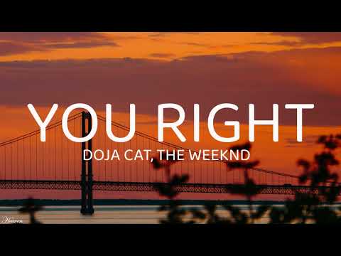 Doja Cat, The Weeknd - You Right (Lyrics)