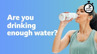 Are you drinking enough water? ⏲️ 6 Minute English