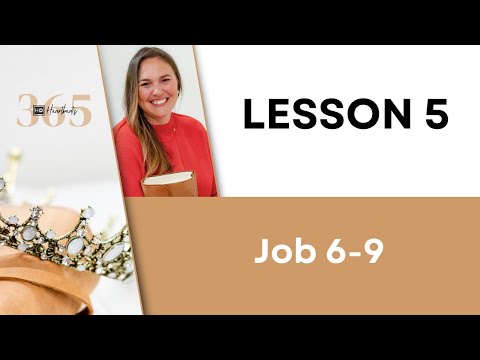 Lesson 005 Job 6-9 | Heartbeat of God | 2025 Bible Study & Commentary