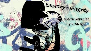 Empathy + Integrity - Lyric Video