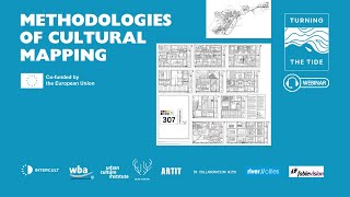 Methodologies of Cultural Mapping - Turning the Tide