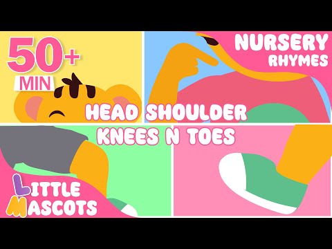 ✨Head Shoulder Knees and Toes + Months Of The Year + more Little Mascots Nursery Rhymes & Kids Songs