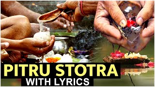 पितृ स्तोत्र | Pitru Stotra With Lyrics | श्राद्ध पक्ष विशेष |  Pitru Paksh Special Mantra